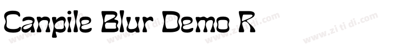 Canpile Blur Demo R字体转换